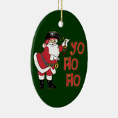 Yo Ho Ho Pirate Keramik Ornament (Rechts)