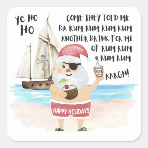 Yo Ho Ho Piraten-Weihnachtsmann-Schiff Rum Weihnac Quadratischer Aufkleber