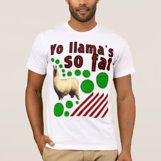 Yo Lamas so fett! T-Shirt