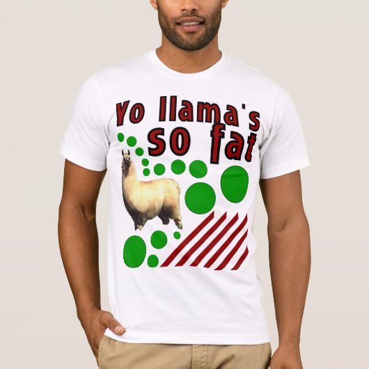 Yo Lamas so fett! T-Shirt (Vorderseite)