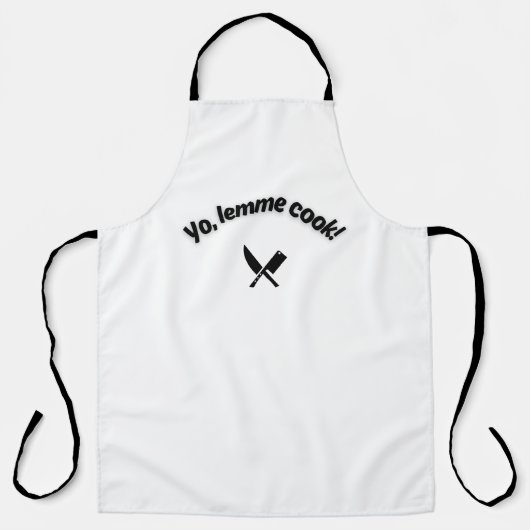 Yo, Lass mich kochen Lustige Schürze für Männer un (Vorderseite)