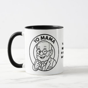 Yo Mama Therapie-Witz-Tasse – Ungeduldige Heilung  Tasse