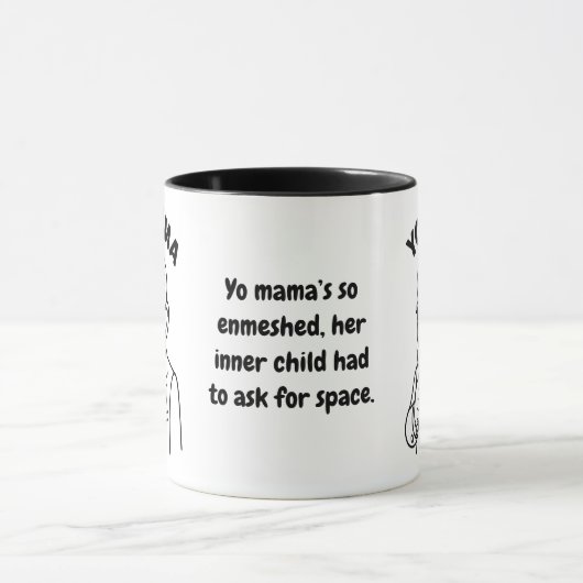 Yo Mama Therapy Joke Mug – Inner Child Enmeshment Tasse (Zentrum)
