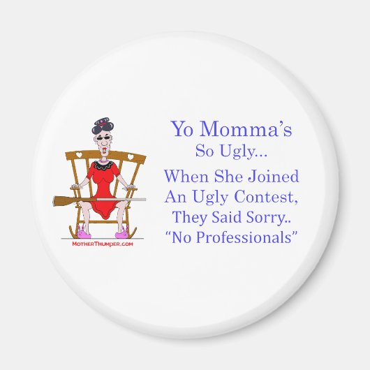 Yo Momma # 04 Magnet (Vorne)