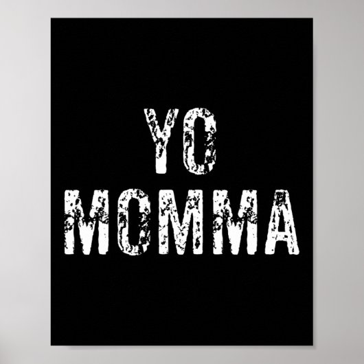 Yo Momma Fun Sketch Sprichwort Sketch Player Sketc Poster (Vorne)