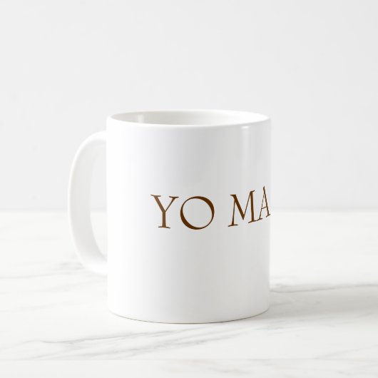 YO MUTTER KAFFEETASSE (Vorderseite Links)