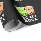 Yo My Boba Funny Boba Tea Pun Dark BG Geschenkpapier (Rolleneckpunkt)