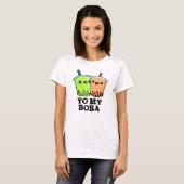 Yo My Boba Funny Boba Tea Pun T-Shirt (Vorne ganz)