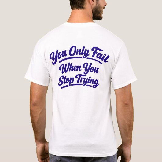 Yo only fail T-Shirt Atrás (Rückseite)