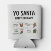 Yo Santa Funny Summer Christmas Happy Holidays Dosenkühler (Rückseite)