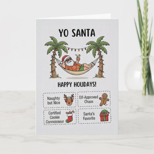 Yo Santa Funny Summer Christmas Happy Holidays Karte (Vorderseite)