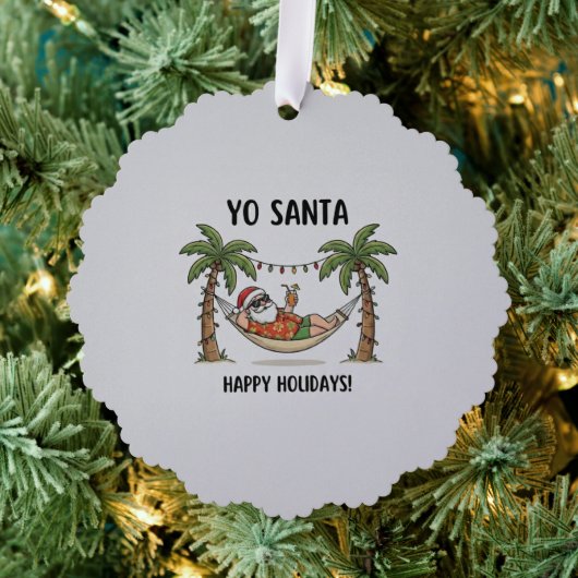 Yo Santa Funny Summer Christmas Tropical Holiday Ornament Karte (Insitu (Baum))