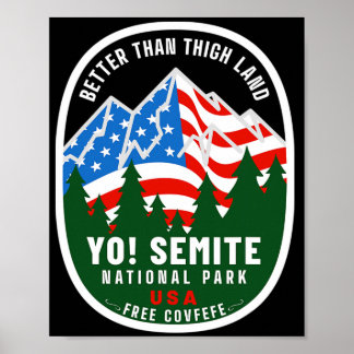 Yo Semite Nationalpark Lustige amerikanische Flagg Poster