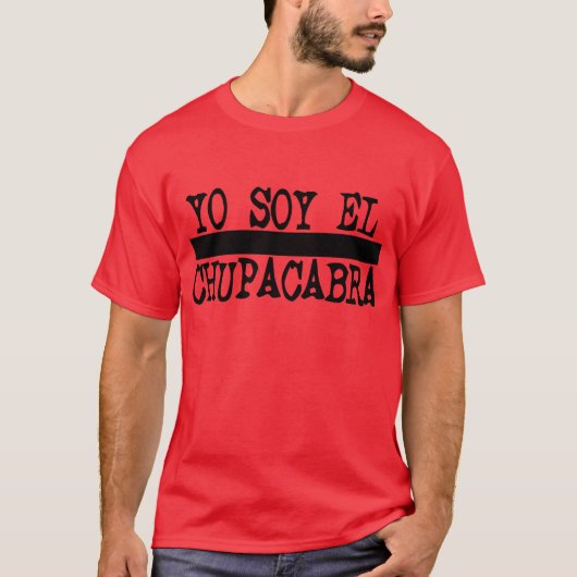 Yo So El Chupacabra — T - Shirt (Vorderseite)