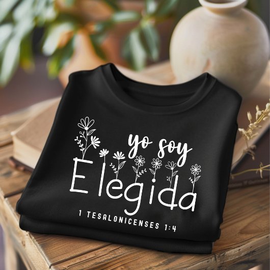 Yo Soy Elegida Christlicher spanischer T - Shirt