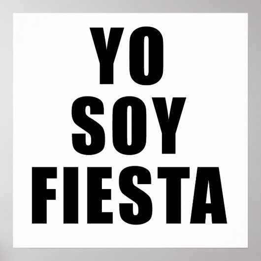 Yo Soy Fiesta Poster (Vorne)