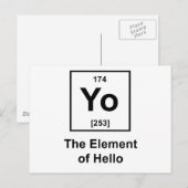 Yo! The Element of Hello Postkarte (Vorne/Hinten)