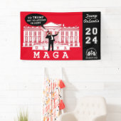 YO TRUMP DESANTIS 2024 Whitehouse Ultra MAGA Banner (Insitu)