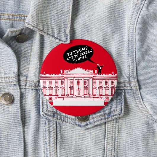 YO TRUMP - WHITEHOUSE BUTTON (Beispiel)