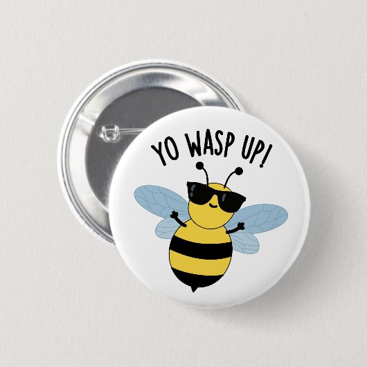 Yo Wasp Up Funny Bug Puff Button (Vorne & Hinten)