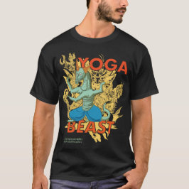 Yoga Beast #3 extravagant T-Shirt