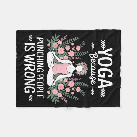Yoga Because Punching People Is Wrong Fleecedecke (Vorderseite (Horizontal))