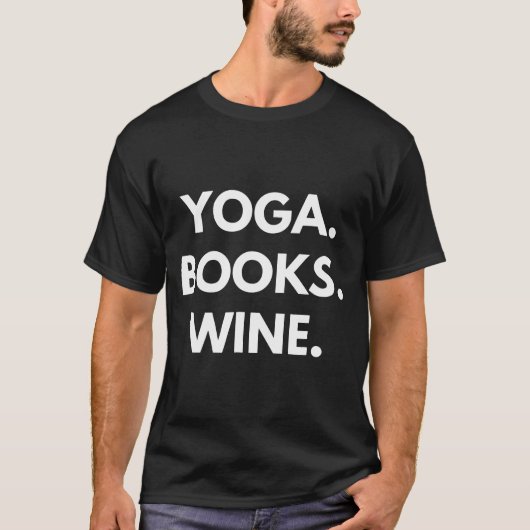 Yoga Bücher Wine Yoga T-Shirts (Vorderseite)