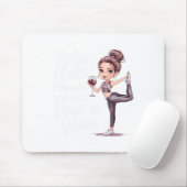 Yoga Cl. Ich dachte, du hättest 'ein Glas einschen Mousepad (Mit Mouse)
