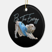 Yoga Downward Dog - Seien Sie das Energieangebot Keramik Ornament (Links)