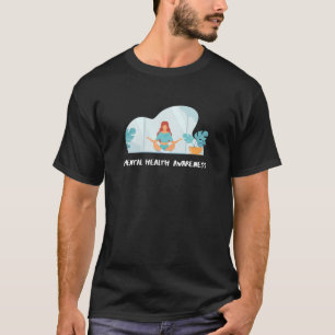 Yoga für psychische Gesundheit von Frauen T-Shirt