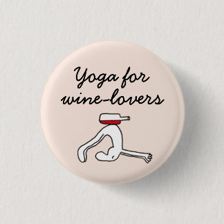 Yoga für Winelovers rosa Abzeichen Button