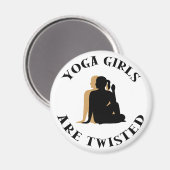 Yoga GIrls sind Geschenke mit Verzweiflung Magnet (Vorderseite/Rückseite)