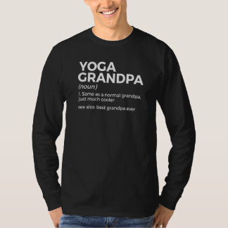 Yoga Grandpa Best Grandpa Ever Yoga Poses   T-Shirt