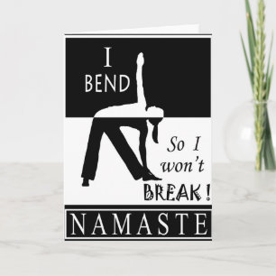 Yoga-Grußkarte - Ich beuge mich, damit ich nicht b Karte