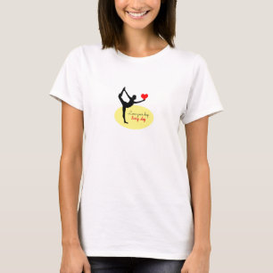 Yoga Herz & Liebe Ihr Tag Jeden Tag / Yogini T-Shirt
