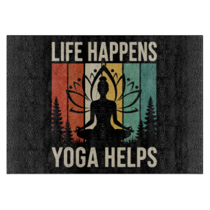 Yoga hilft im Leben Schneidebrett