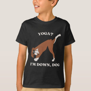 Yoga Ich bin Down Dog Boxer Liebhaber T-Shirt