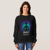 Yoga Inhale Exhale Sweatshirt (Vorne ganz)