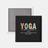 Yoga Instructor Definition Normal Only Cooler Teac Magnet (Vorderseite/Rückseite)