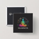 Yoga Instructor Designed Square Button (Vorne & Hinten)