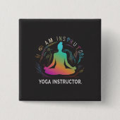 Yoga Instructor Designed Square Button (Vorderseite)