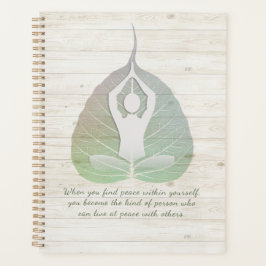 Yoga Instructor Meditation Pose Bodhi Leaf Quotes Planer