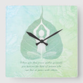 Yoga Instructor Meditation Pose Bodhi Leaf Quotes  Quadratische Wanduhr (Vorderseite)