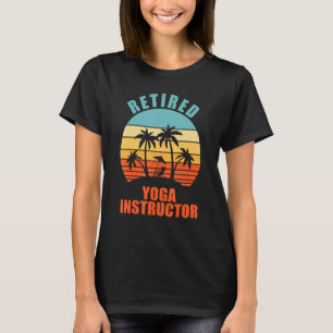 Yoga-Instruktor, Yogi, Happy Retirement T-Shirt