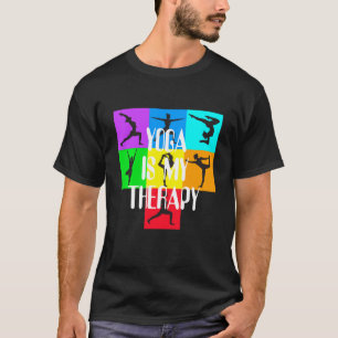 Yoga is my therapy Chakra Colours Meditation Namas T-Shirt
