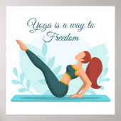 Yoga ist ein Weg zur Freiheit - Anpassbare Yoga Ku Poster (Vorne)