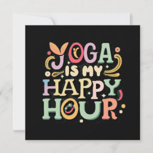 Yoga ist meine Happy Hour