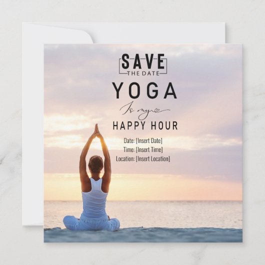 Yoga ist meine Happy Hour Woman posiert Yoga Save The Date (Vorderseite)