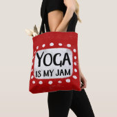 Yoga ist meine Jam Tote Tasche (Von Nahem)