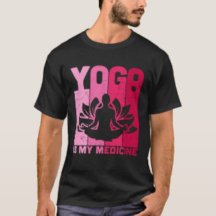 Yoga ist meine Medizin Retro Vintage Yoga Zen Medi T-Shirt